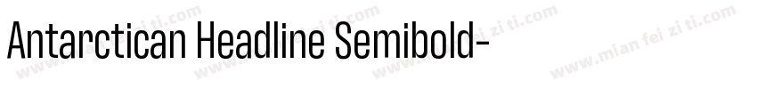 Antarctican Headline Semibold字体转换